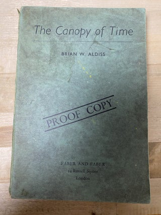 Item #807 The Canopy of Time. Brian W. Aldiss
