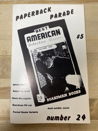 Item #849 Paperback Parade Number 24. Gary Lovisi