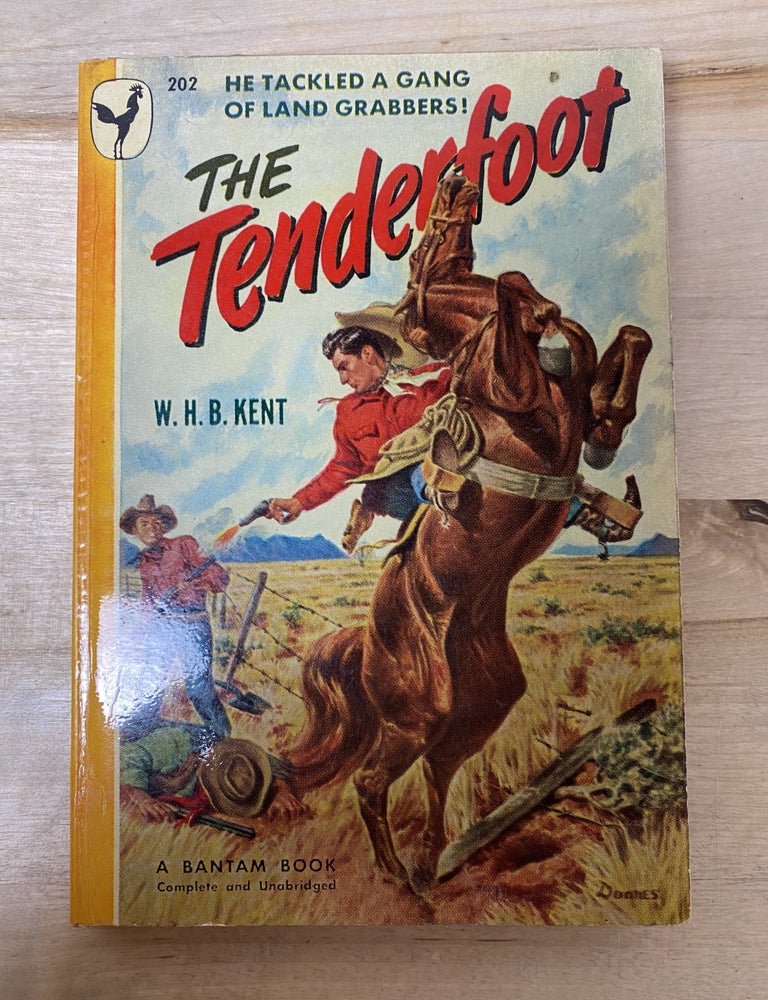 Item #888 The Tenderfoot. W. H B. Kent.