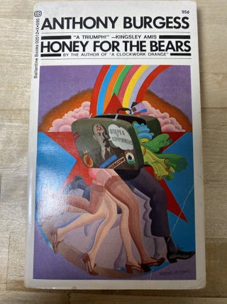 Item #891 Honey for the Bears. Anthony Burgess